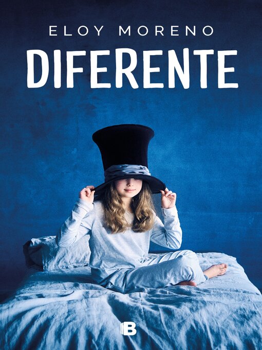 Title details for Diferente by Eloy Moreno - Available